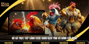 đá gà trực tiếp 88aa